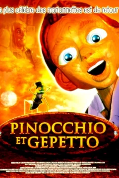 Affiche du film = Pinocchio et gepetto