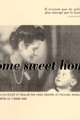 Affiche du film Home sweet home