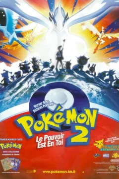Affiche du film = Pokemon 2 : le pouvoir est en toi