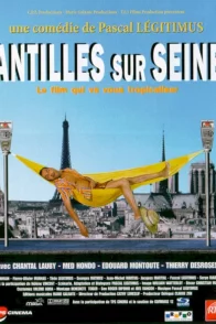 Affiche du film : Antilles sur Seine