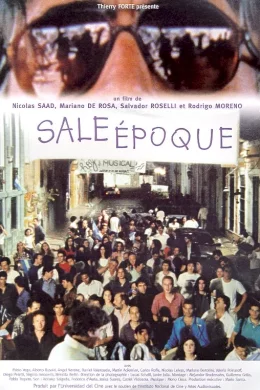 Affiche du film Sale epoque