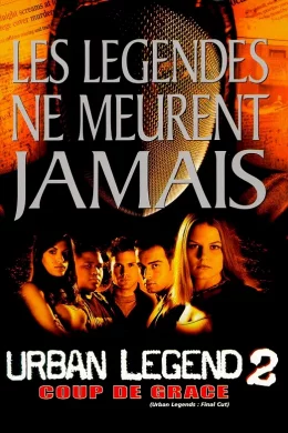 Affiche du film Urban legend 2 (coup de grace)