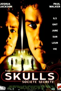 Affiche du film : The skulls (societe secrete)
