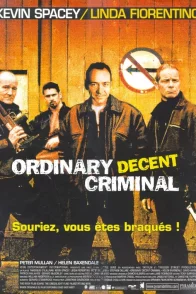 Affiche du film : Ordinary decent criminal