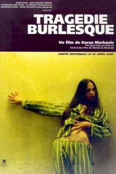 Affiche du film = Tragedie burlesque