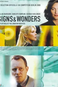 Affiche du film : Signs & wonders