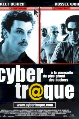 Affiche du film Cybertraque