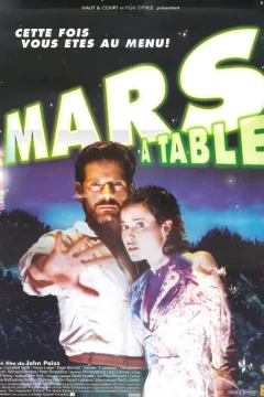Affiche du film = Mars a table !