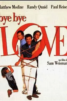 Affiche du film Bye bye, love