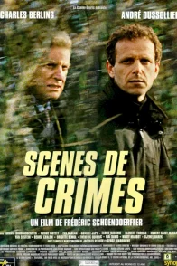 Affiche du film : Scènes de crimes