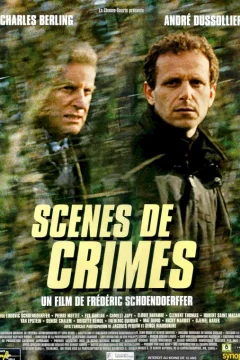 Affiche du film = Scènes de crimes