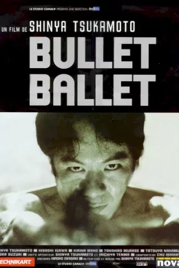 Affiche du film Bullet ballet