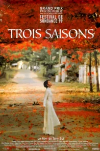 Affiche du film : Trois saisons