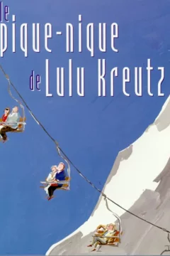 Affiche du film = Le pique-nique de lulu kreutz