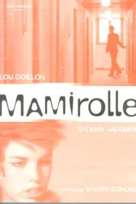 Affiche du film : Mamirolle