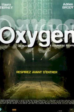 Affiche du film = Oxygen