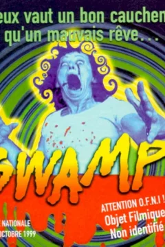 Affiche du film = Swamp !