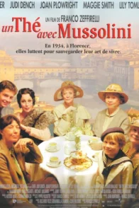 Affiche du film : Un the avec mussolini