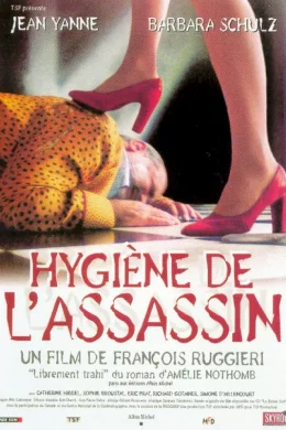 Affiche du film Hygiene de l'assassin
