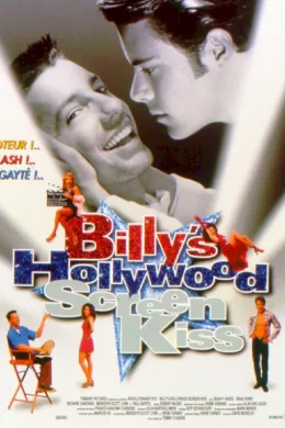 Affiche du film Billy's hollywood screen kiss