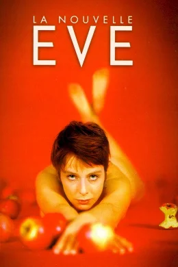 Affiche du film La Nouvelle Eve