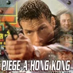 Photo du film : Piege a hong-kong