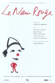 Affiche du film : Le Nain rouge