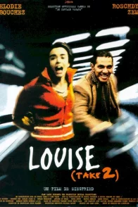 Affiche du film : Louise (take 2)