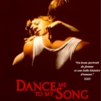 Photo du film : Dance me to my song
