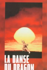 Affiche du film : La danse du dragon