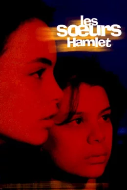 Affiche du film Les soeurs hamlet