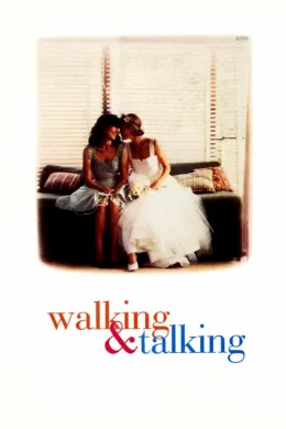 Affiche du film Walking and talking