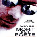 Photo du film : Pasolini mort d'un poete
