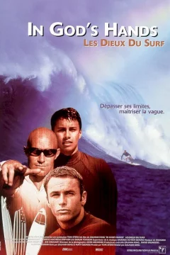 Affiche du film = In god's hands (les dieux du surf)