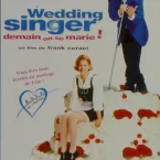 Photo du film : Wedding singer (demain on se marie !)