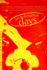 Affiche du film : (in) tolerance days