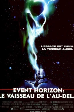 Affiche du film Event horizon : le vaisseau de l'au-