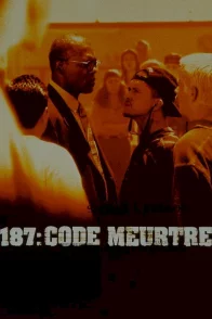 Affiche du film : 187 : code meurtre