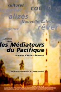 Affiche du film : Les mediateurs du pacifique