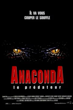 Affiche du film = Anaconda le prédateur