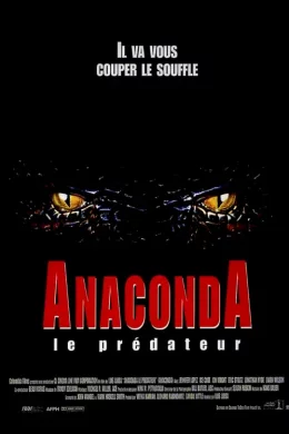 Affiche du film Anaconda le prédateur