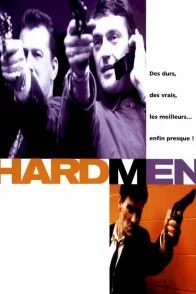 Affiche du film : Hard men