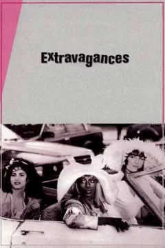 Affiche du film = Extravagances