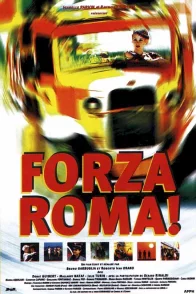 Affiche du film : Forza roma
