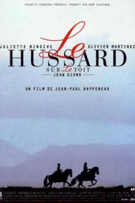 Affiche du film : Le Hussard sur le toit