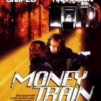 Photo du film : Money train