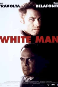 Affiche du film : White man