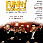 Photo du film : Funny bones les droles de blackpool