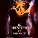 Photo du film : Le président et miss Wade