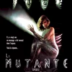 Photo du film : La mutante